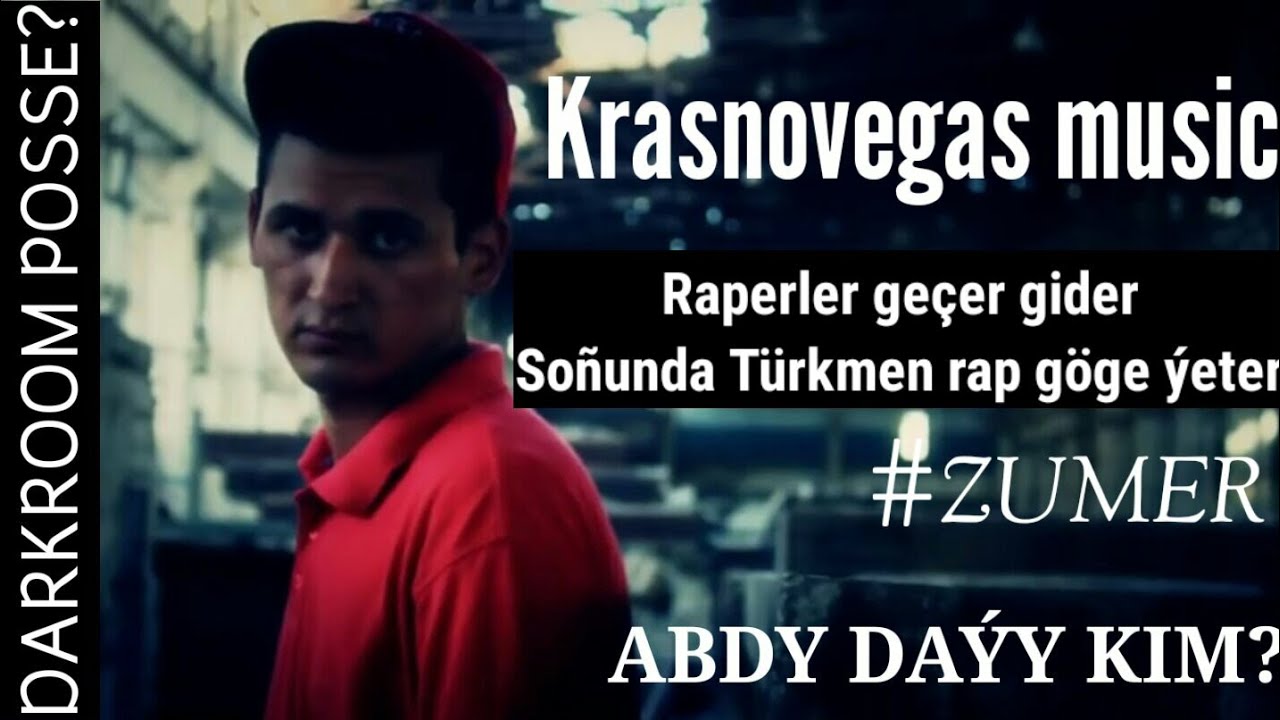 Abdy dayy kim? Darkroom posse näme? Zumer barada maglumatlar