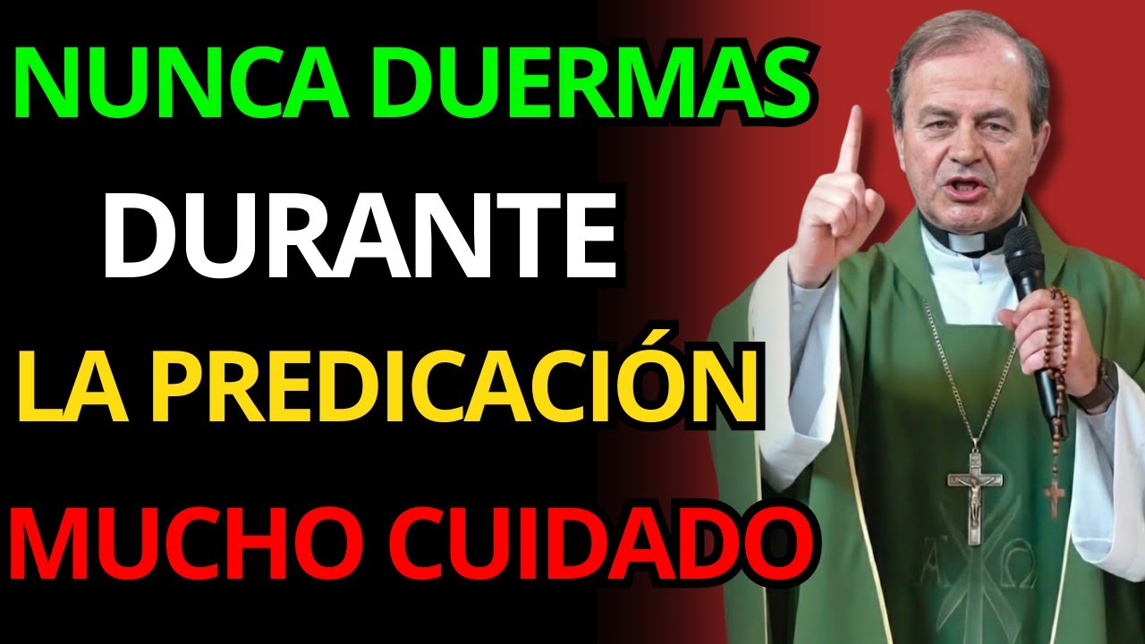NUNCA DUERMAS EN LA PREDICACIÓN: EL RIESGO ESPIRITUAL QUE NADIE TE CONTÓ | PADRE OSWALDO AGUDELO