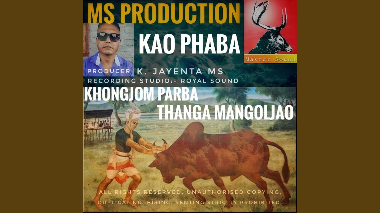 Kao phaba, khongjom parba Thanga Mangoljao MS.