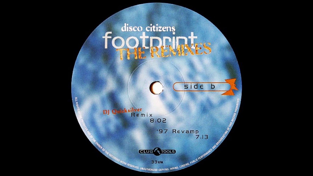 Disco Citizens - Footprint (Dj Quicksilver Remix) (1997)