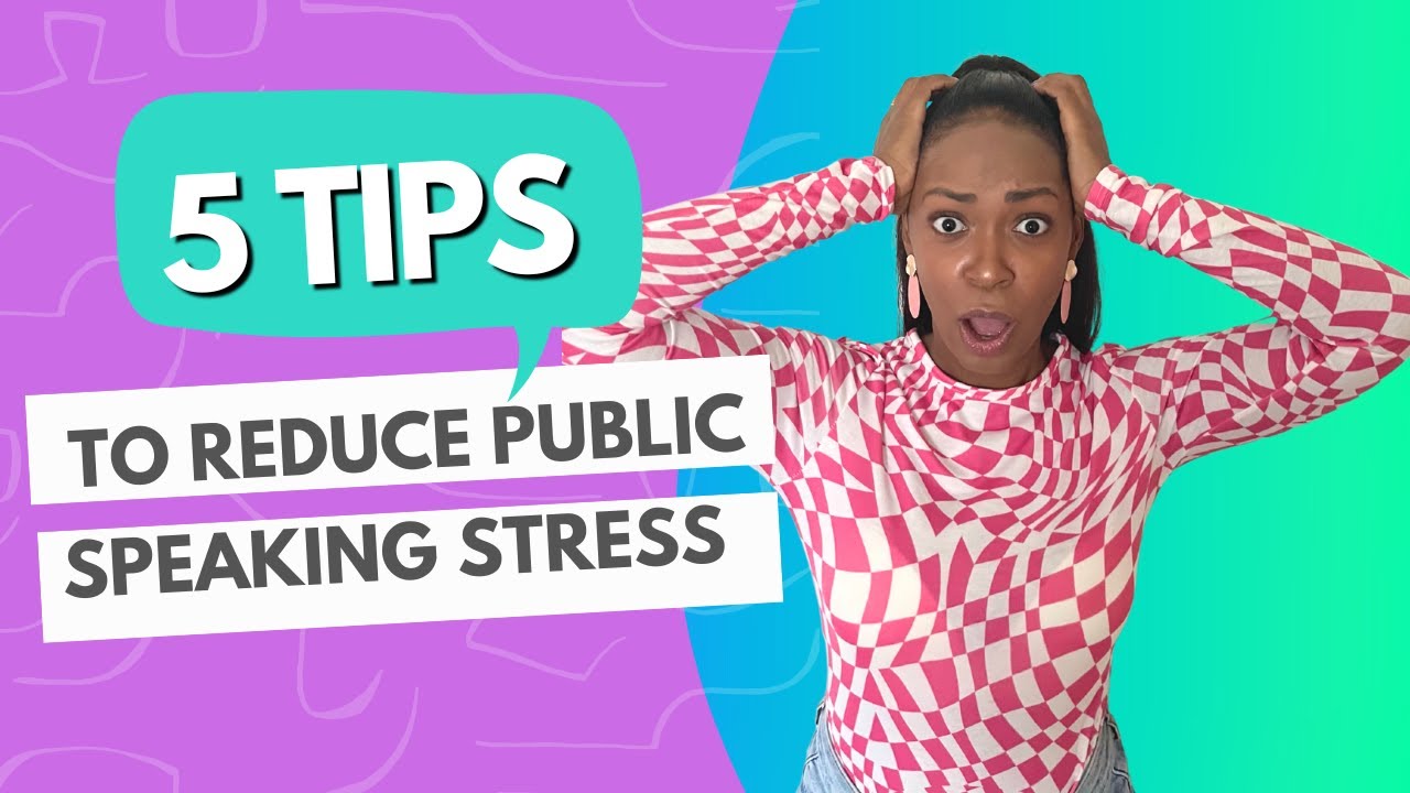 How to Reduce Presentation Stress and Fear