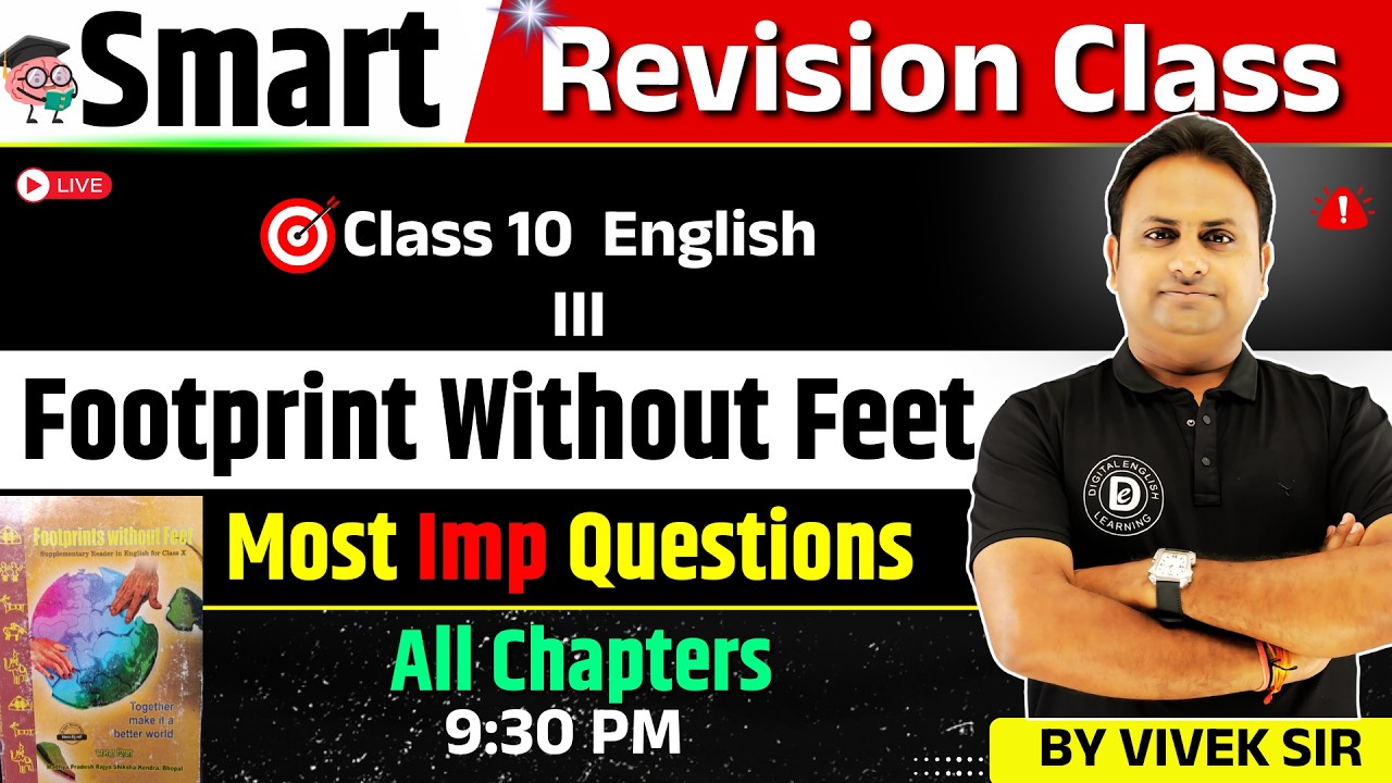 🔴 Most Important Questions 🔥 | Footprints Without Feet | Class 10 English | Live 🎯 2026