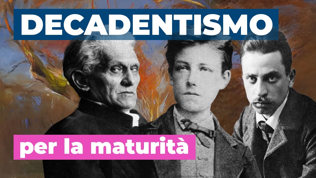 Il DECADENTISMO per la MATURITÀ
