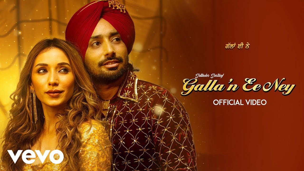 Galla’n Ee Ney (Dilan Di Baazi) Satinder Sartaaj, Heli Daruwala | Jatinder Shah | Music Video