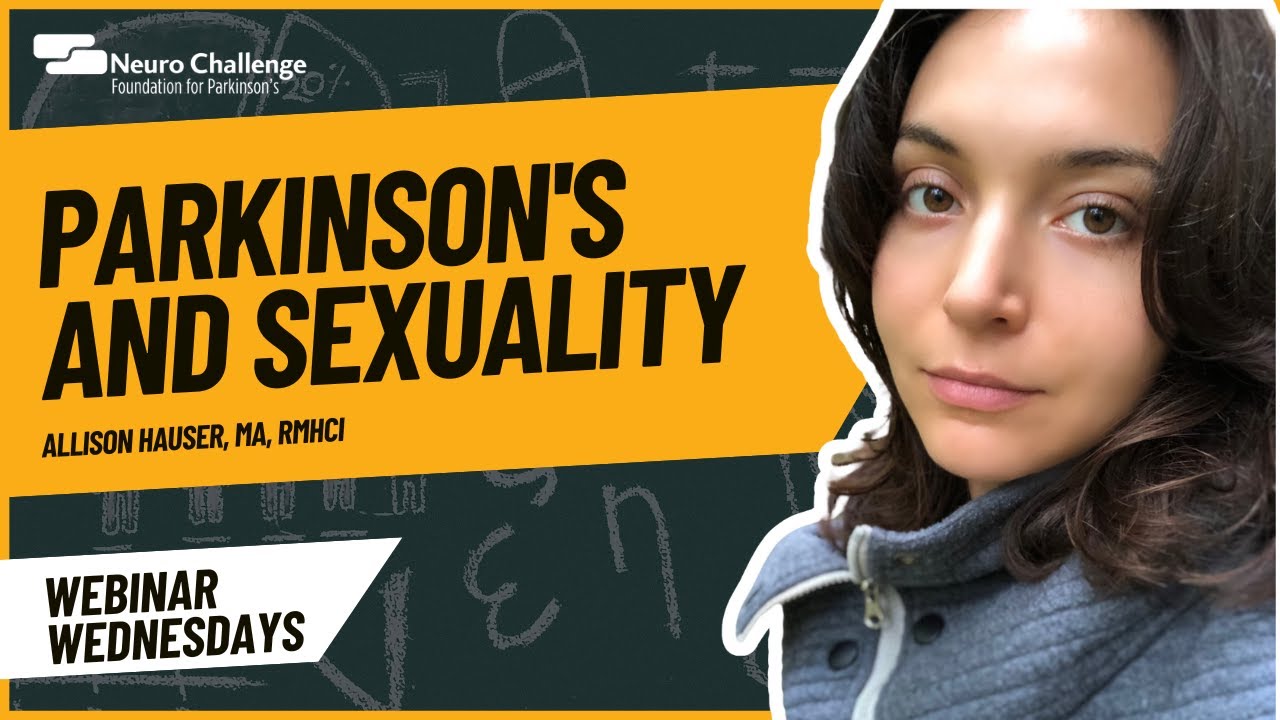 Parkinson’s & Sexuality: Emotional Health, Intimacy, and Relationships | Allison Hauser