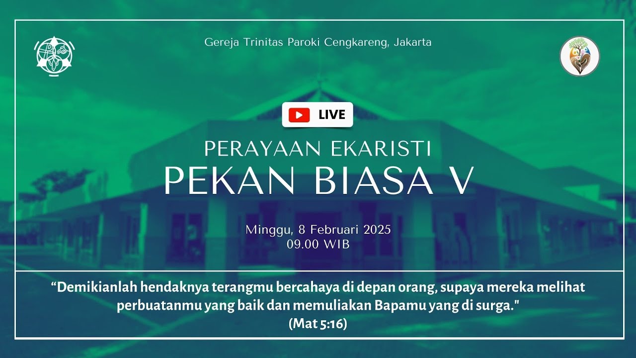 Misa Hari Minggu Biasa V - Minggu, 8 Februari 2026 jam 09.00