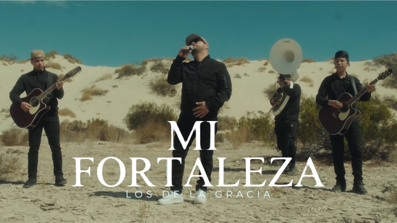 Mi Fortaleza | Los De La Gracia