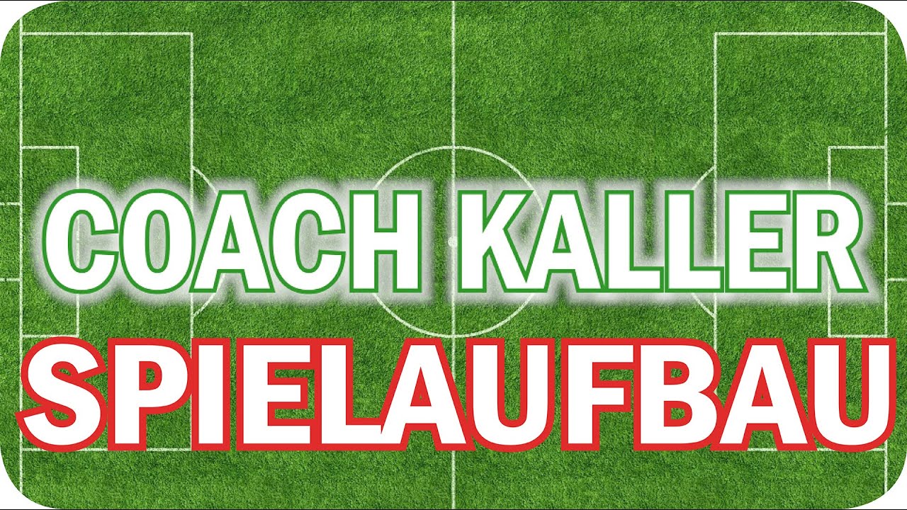DFB BFV TRAINER B LIZENZ LEHRPROBE SPIELAUFBAU - gezieltes HERAUSSPIELEN aus der ABWEHR