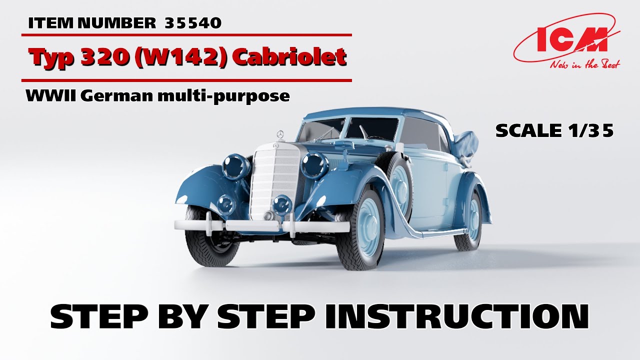 ICM | Typ 320 (W142) Cabriolet WWII German Staff Car | Step by step instruction | Scale 1/35