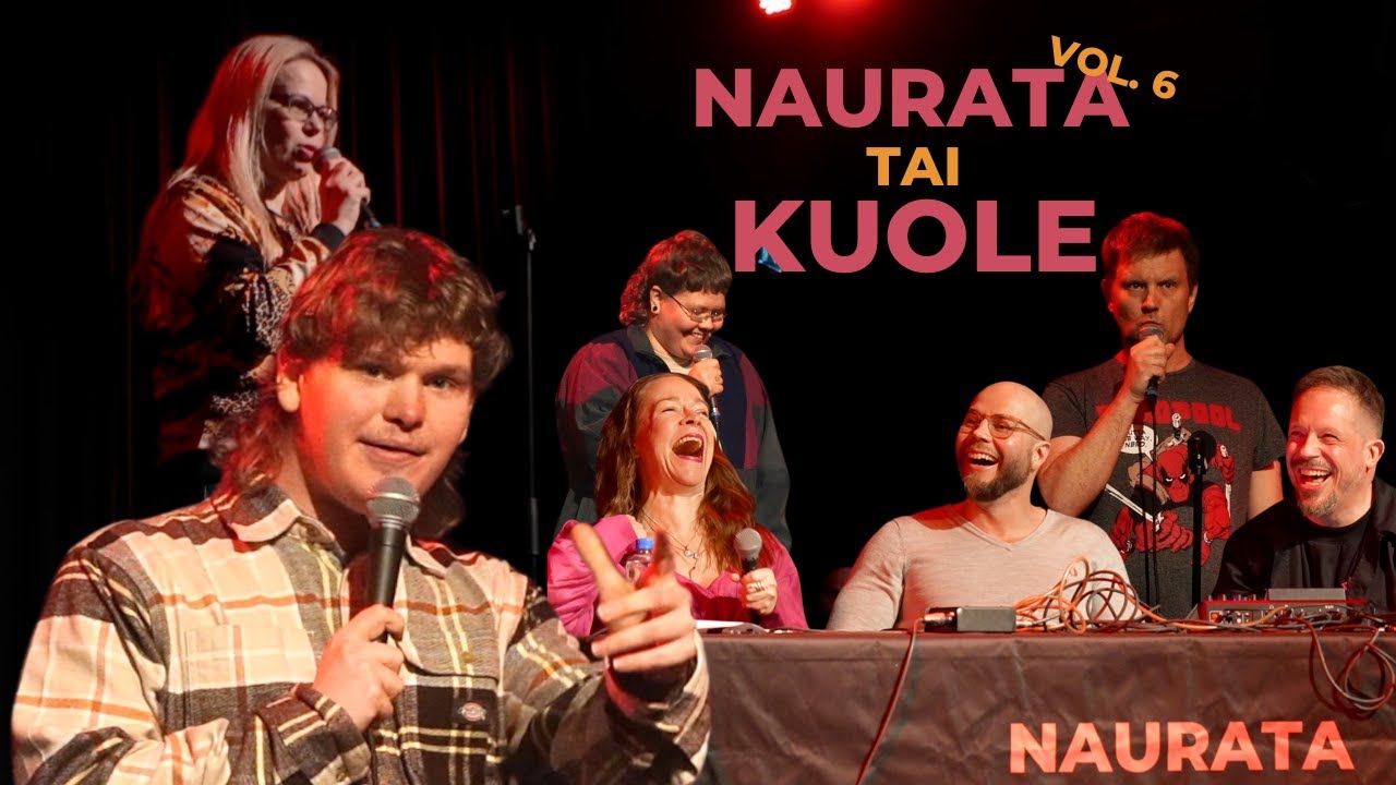 NTK vol6 - Naurata tai Kuole! -stand up show