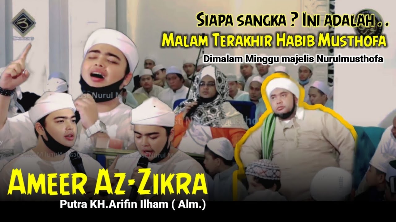 Putra Mahkota KH Arifin Ilham kini sudah bersama Habib Musthofa ( Kenangan )