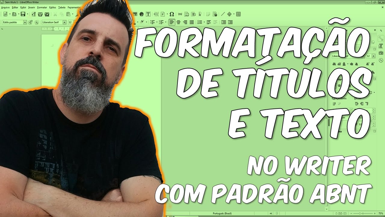 Writer #02   Formatação de Títulos e Texto