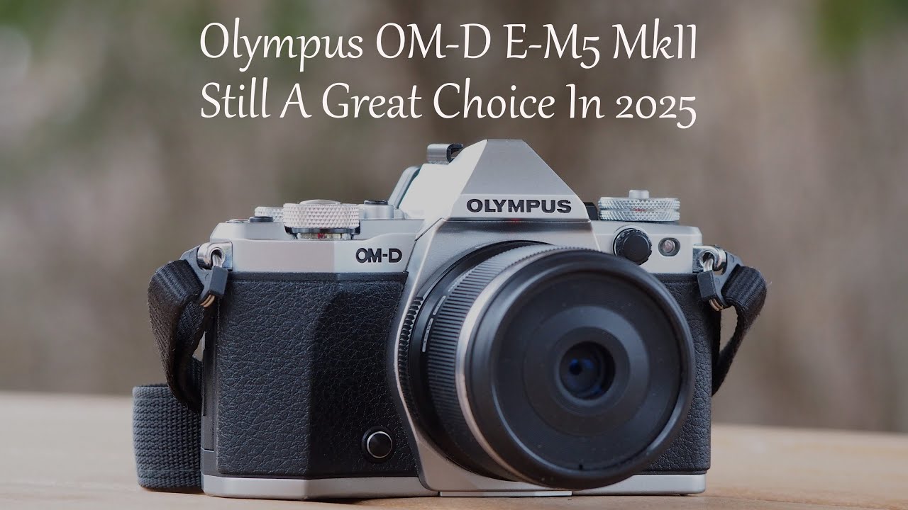 The Olympus OM-D E-M5 MkII Is Still A Great Choice In 2025