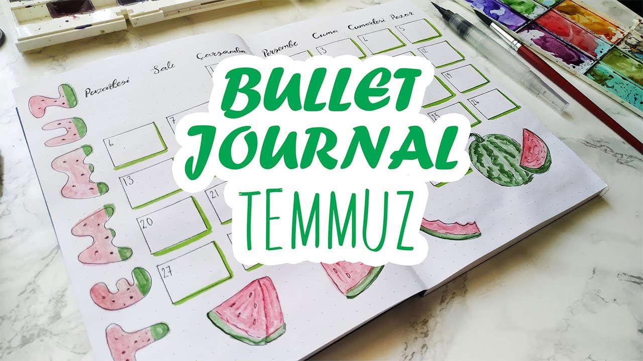 Temmuz ajandası/BULLET JOURNAL JULY