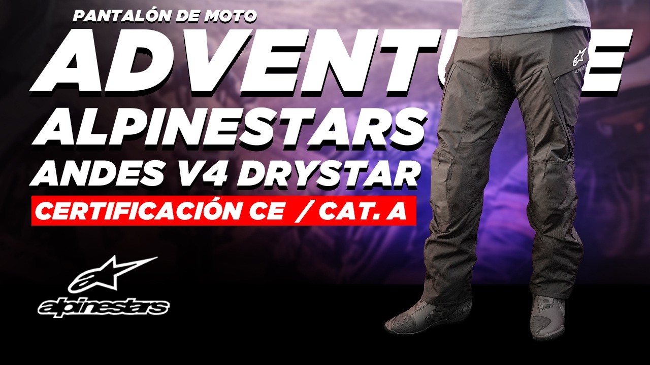 Alpinestars Andes V4 Drystar Review | Pantal&oacute;n de Moto Impermeable Adventure - Touring. Recomendado.