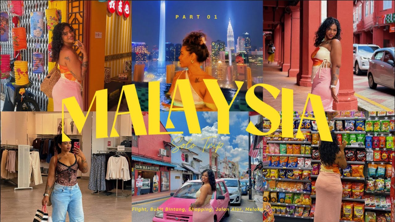 Malaysia Solo Trip - (Part 01) Bukit Bintang | Jalan Alor | Malacca 