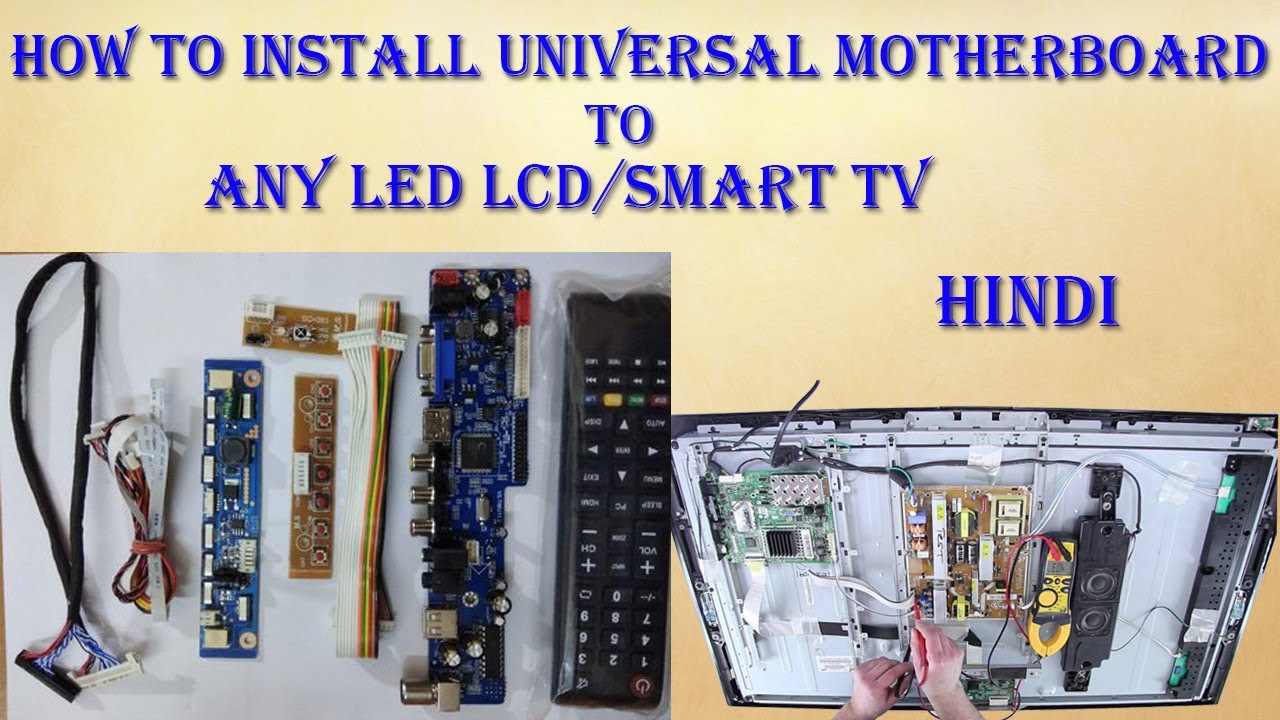 How To Install Universal Mother Board to Any LED LCD TV step by step in Hindi