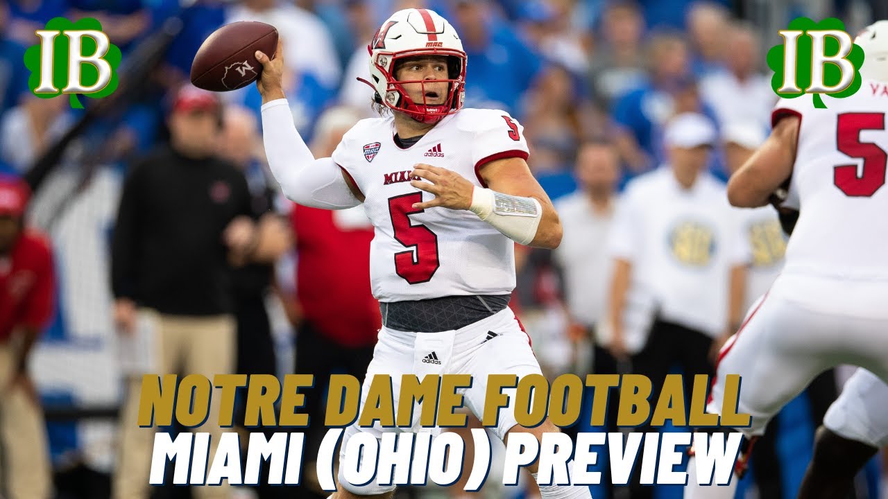 Notre Dame vs Miami Ohio Preview