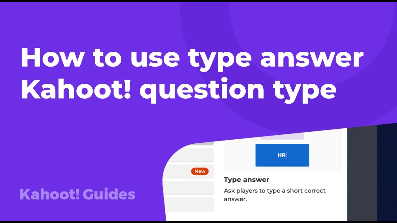 How to use type answer Kahoot! question type