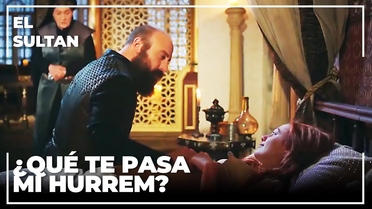 Suleiman se preocupa sin parar por Hurrem | El Sultán