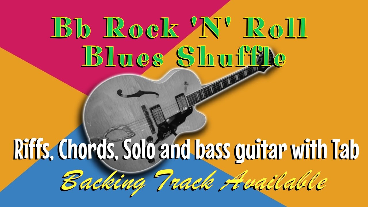 Bb Jump Blues Rock N Roll Shuffle Guitar Solo [Guitar & Bass Tab] Riffs arpeggios & legato technique