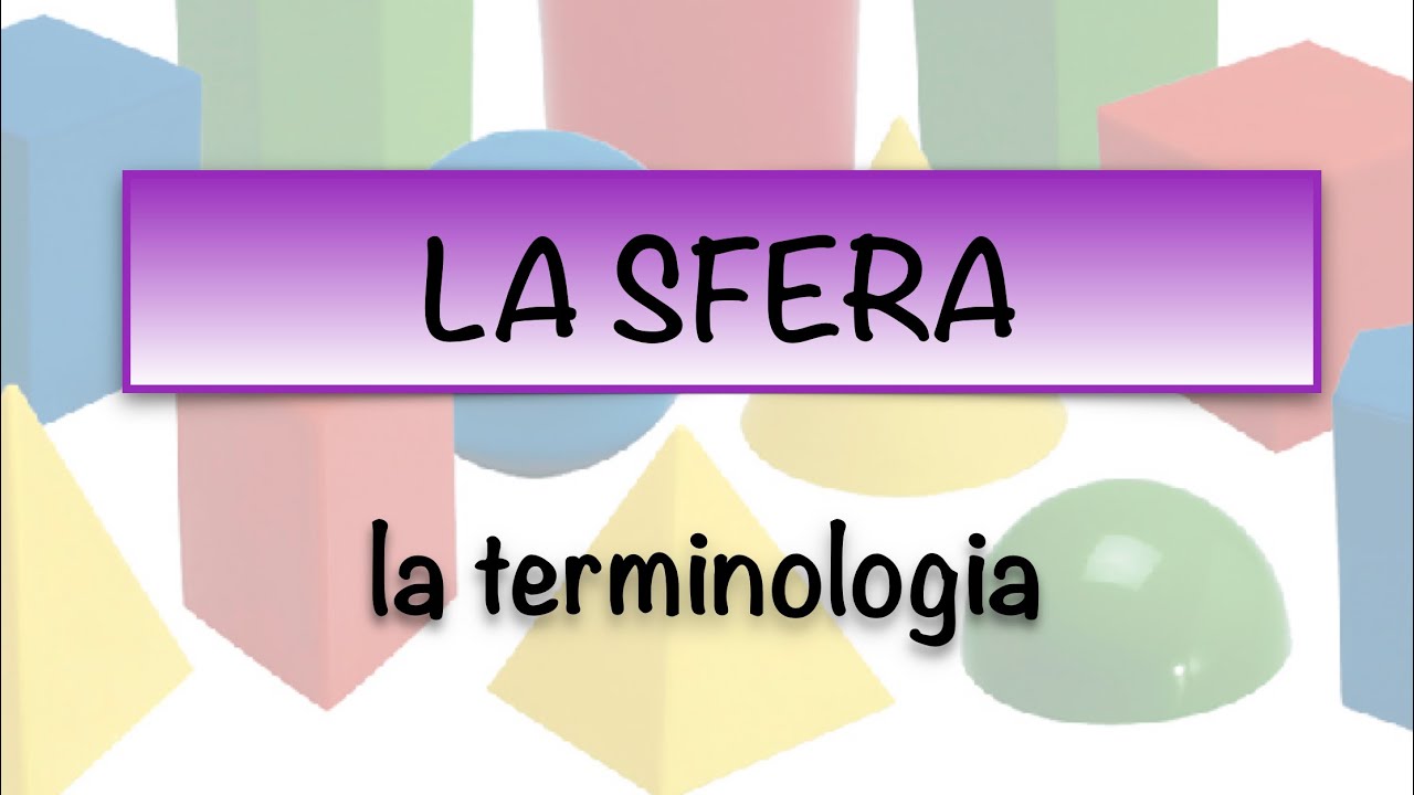 La sfera || solidi di rotazione