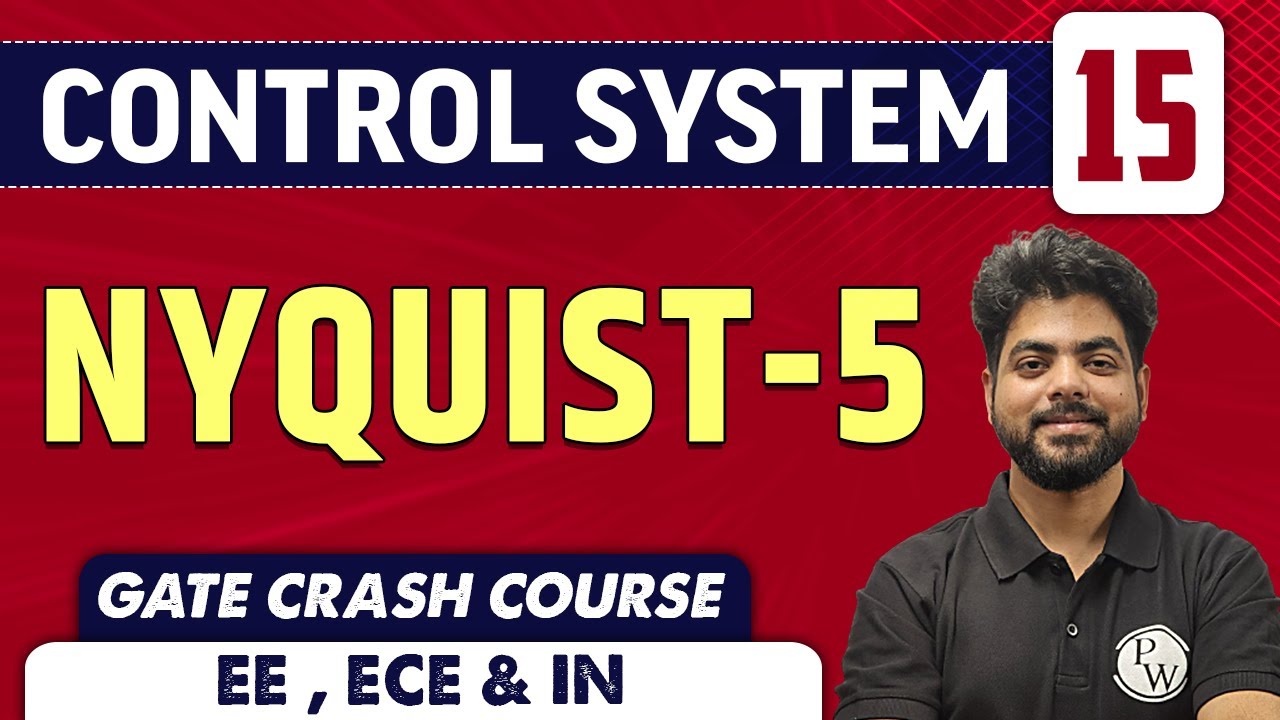 Control System 15 | Nyquist - 5 |  EE, ECE & IN | GATE Crash Course