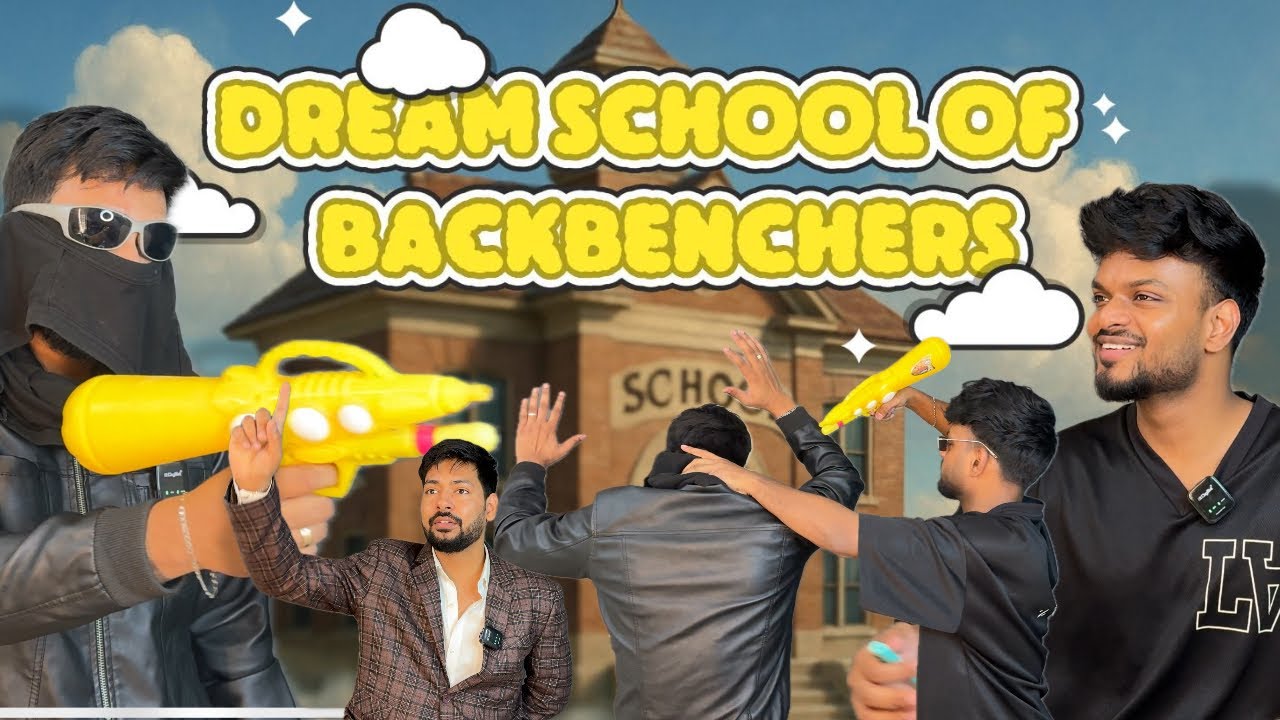 DREAM SCHOOL OF BACKBENCHERS 😍| VR Vines