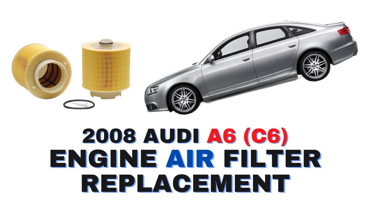 How To | Replace Engine Air Filter | 2005-2011 Audi A6 (C6) | DIY