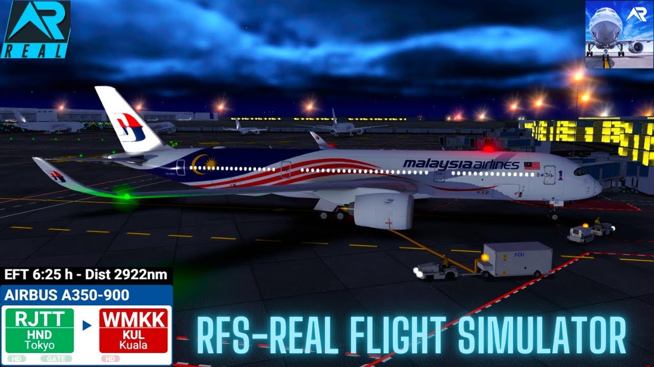 RFS–Real Flight Simulator–Tokyo–To–Kuala Lumpur–Full Flight–A350-900–Malaysia Airlines–FHD–RealRoute