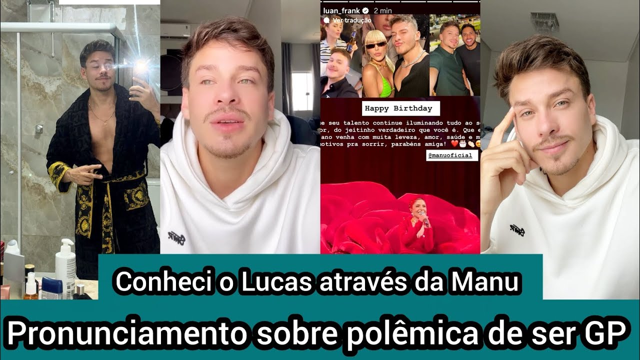 Luan Frank fala pela primeira vez sobre envolvimento com Lucas Guimarães e conta sua história 