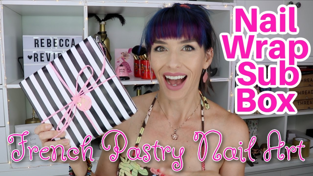 French Pastry Nail Art Nail Wrap Subscription Box