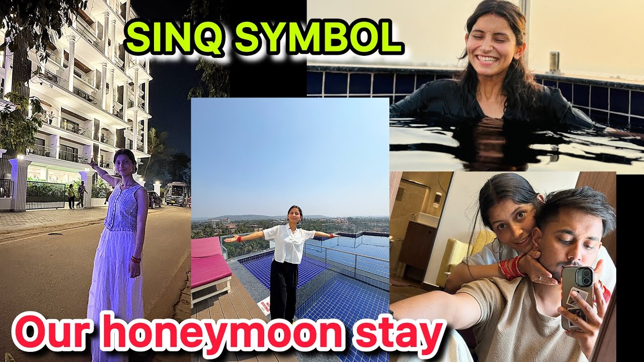 Our honeymoon stay 👆SINQ SYMBOL Hotel GOA ❤️ || Calangute|| 🤩