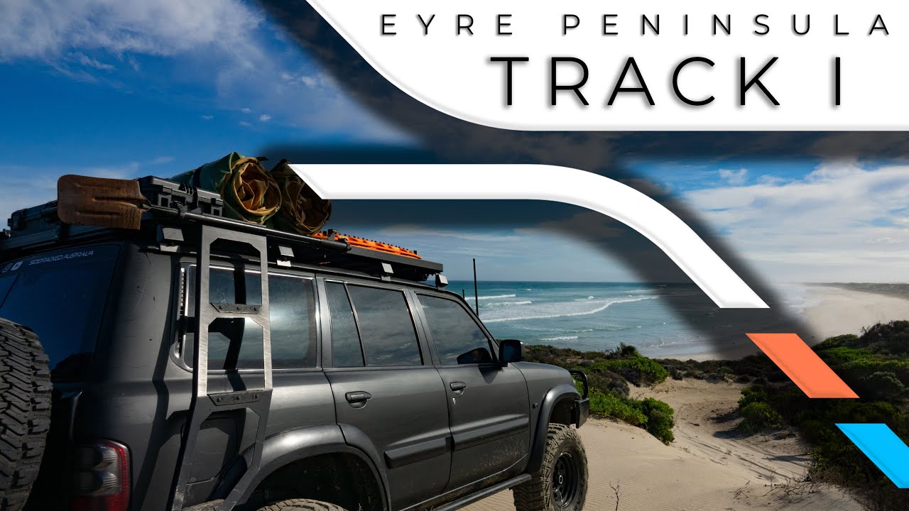 EYRE PENINSULA, South Australia - Track I