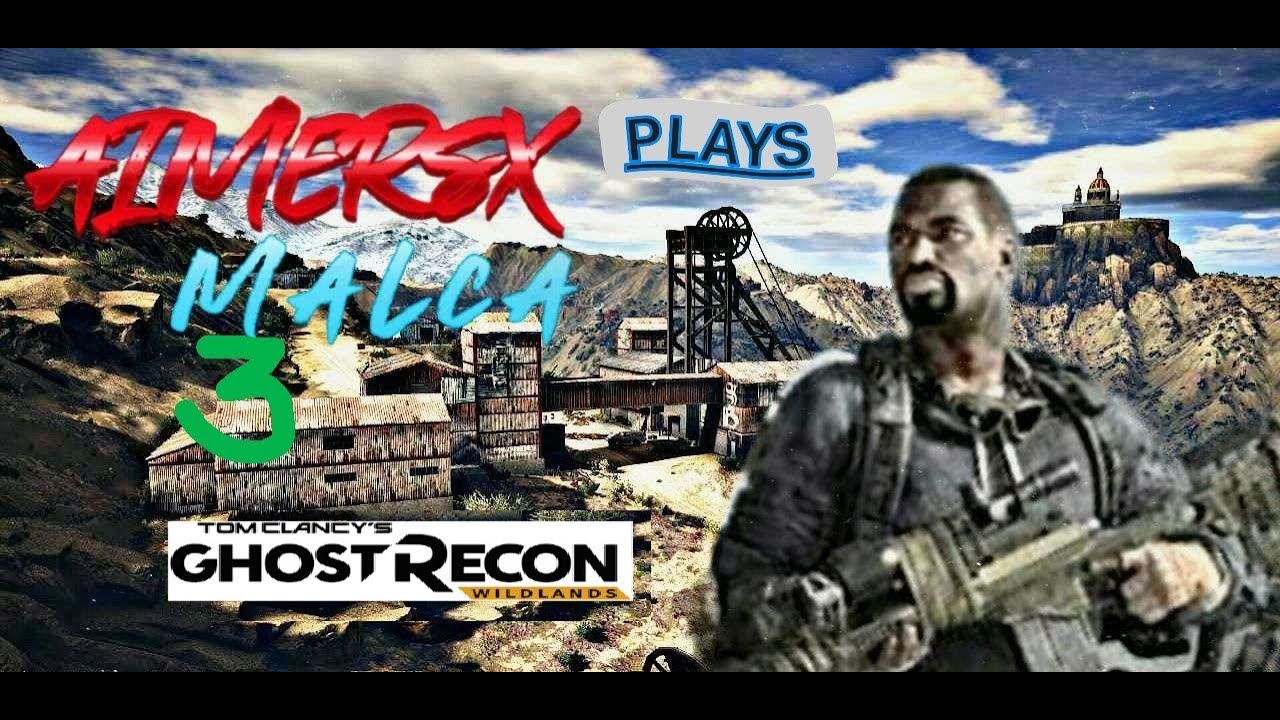 🔴Lets Play Ghost Recon Wildlands Live | Malca | El Chido | La Cruz | Ramon Feliz | No Commentary