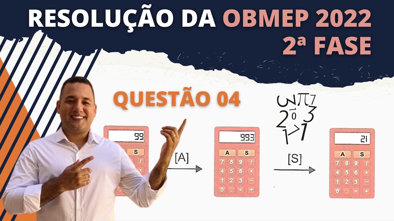 Questão 4 - Nível 2 - 2ª FASE - OBMEP 2022