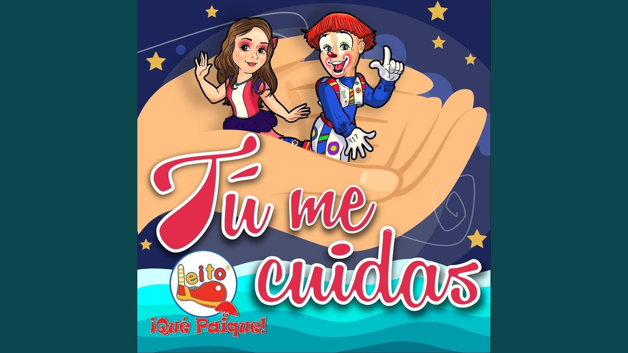 Tú Me Cuidas