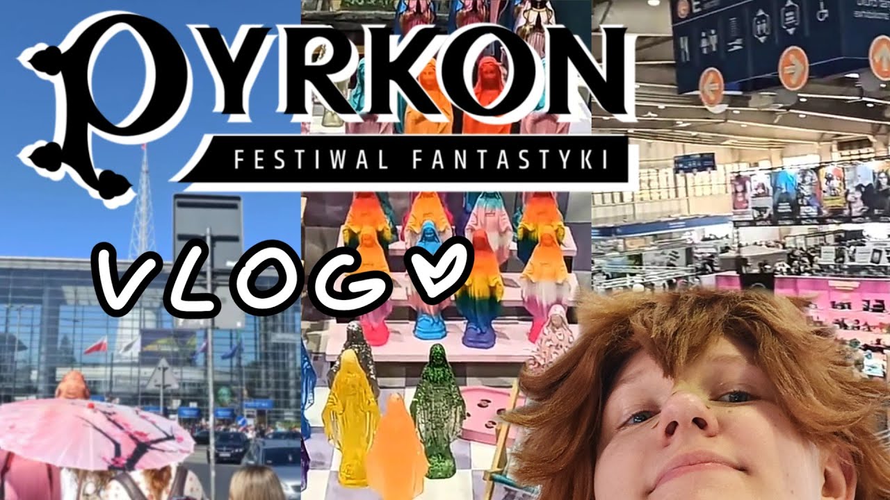 PYRKON 2025 VLOG!! || Przygotowania, podr&oacute;ż, yada yada...