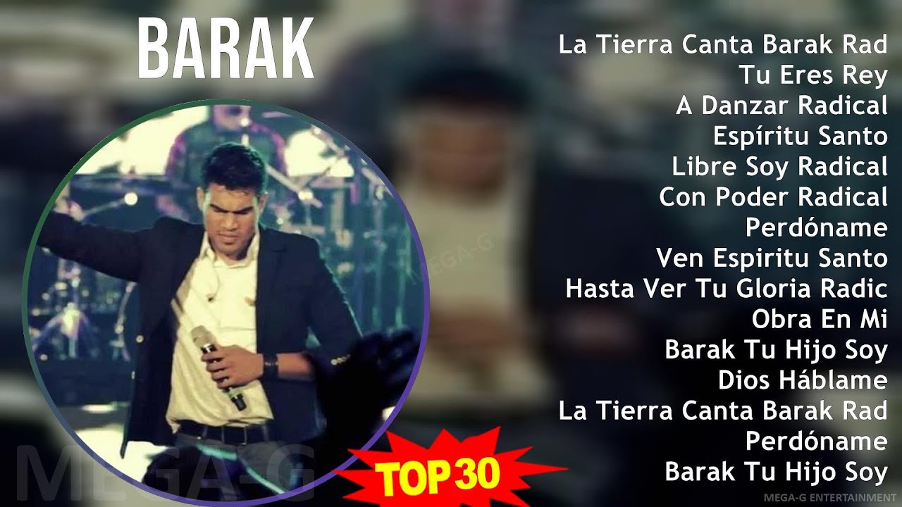 B A R A K 2024 MIX Best Songs Updated ~ Latin, Latin CCM music