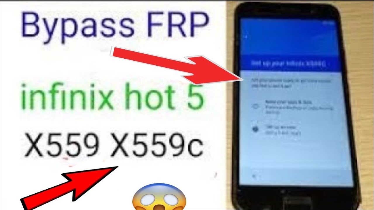 2022 Infinix X559C HOT 5 Bypass Google Remove FRP Android 7 Easiest