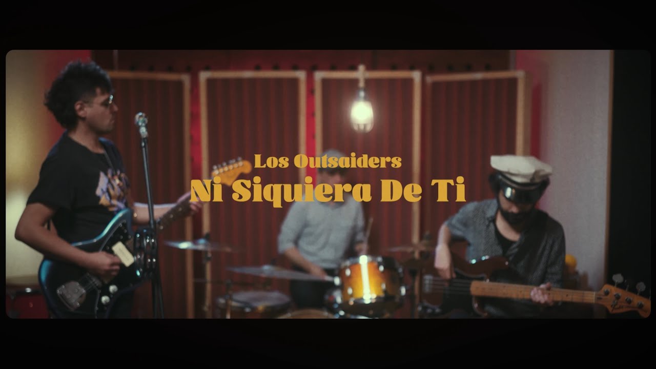 Los Outsaiders - Ni Siquiera de Ti