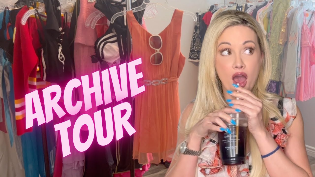 TOUR OF MY ARCHIVE