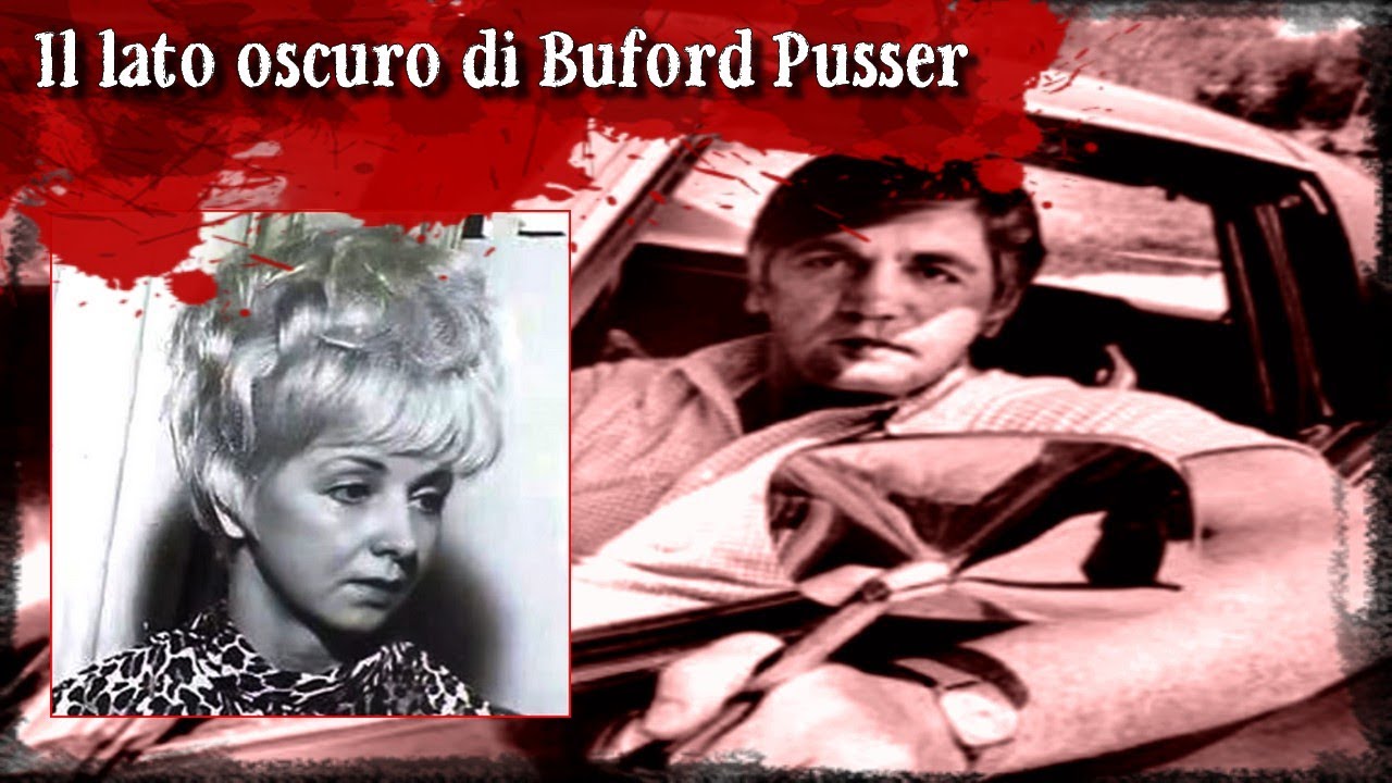 IL LATO OSCURO DI BUFORD PUSSER