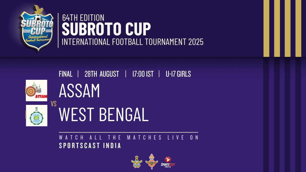 64TH EDITION SUBROTO CUP INTERNATIONAL FOOTBALL TOURNAMENT 2025 | ASSAM VS WEST BENGAL | FINAL