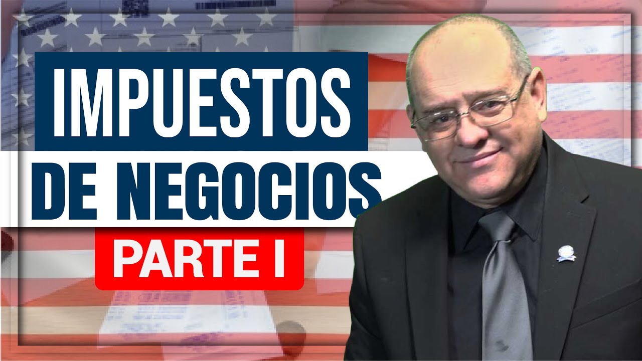 Sole Proprietorship - Empleado por Cuenta Propia | IMPUESTOS DE NEGOCIOS (PARTE I)