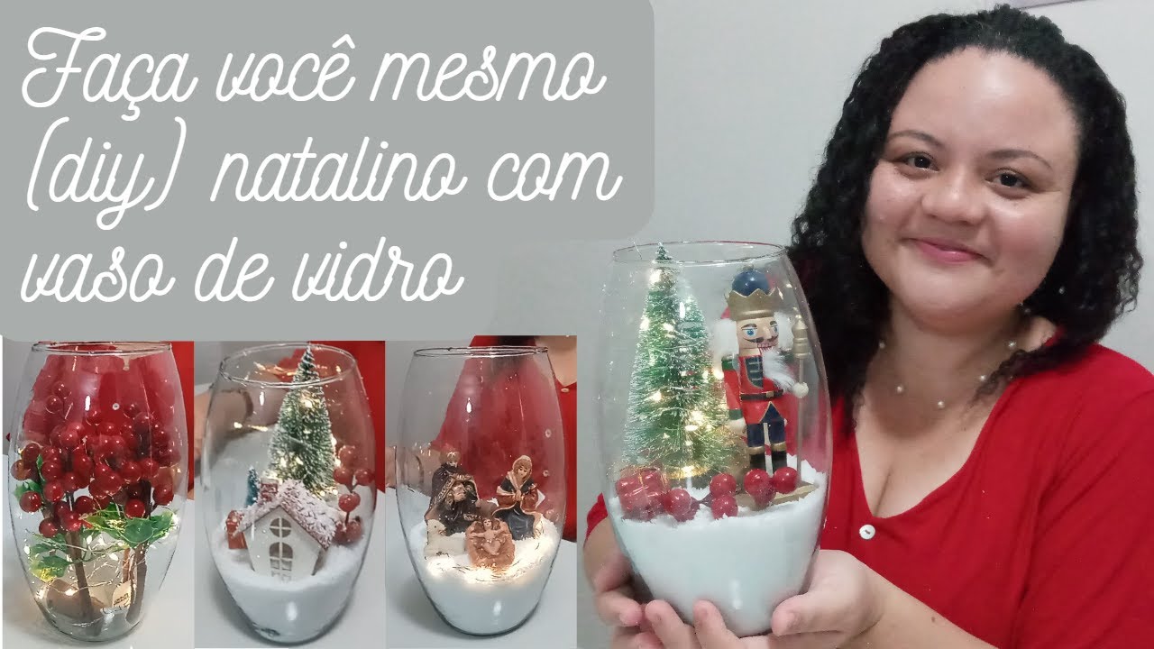 DIY - Faça você mesmo - 4 Decorações de natal em vaso de vidro - Lindas e fáceis decorações de Natal