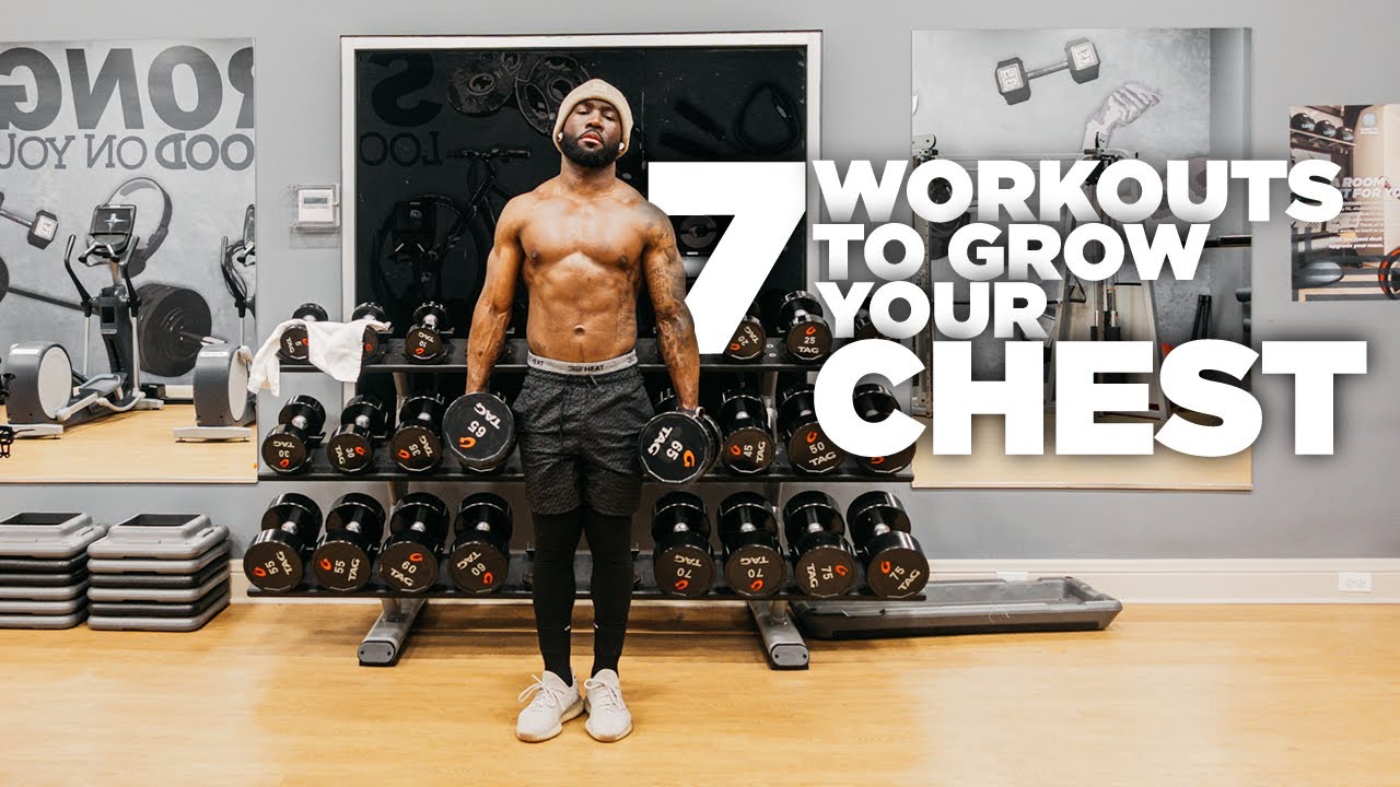 7 WORKOUTS TO GROW YOUR CHEST | NO MATTER YOUR FITNESS LEVEL