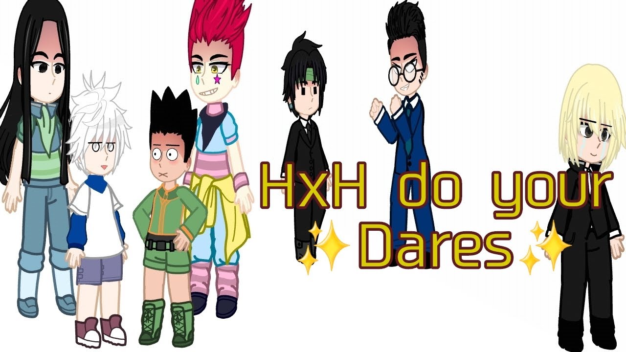 ~• Hunter x Hunter do your dares! •~