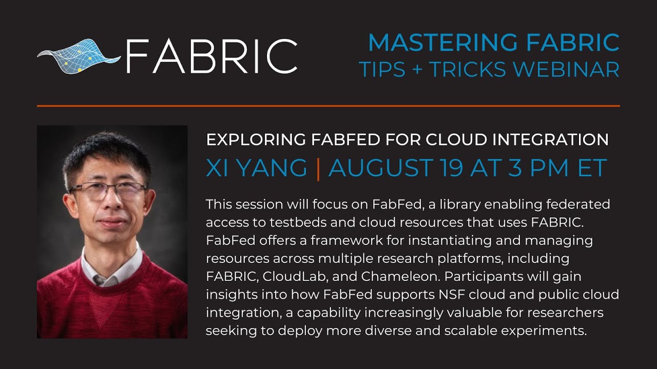 Exploring FabFed for Cloud Integration | Mastering FABRIC: Tips and Tricks