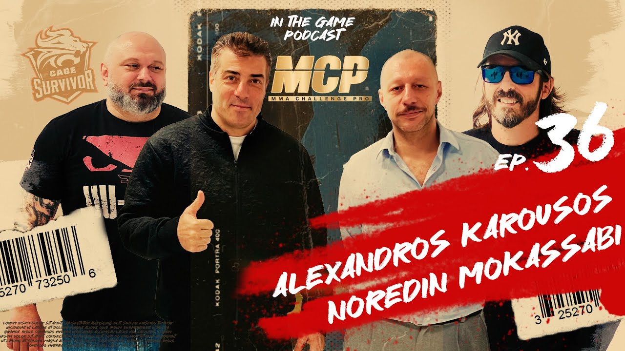Alexandros Karousos & Noredin Mokassabi | In the Game S2/Ep.#36